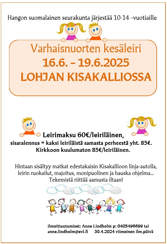 Varhaisnuorten kesäleiri Lohjan Kisakalliossa Kesäleirin mainos